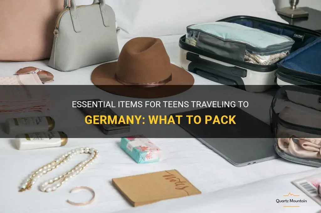 what should a teen pack for a visit to germany