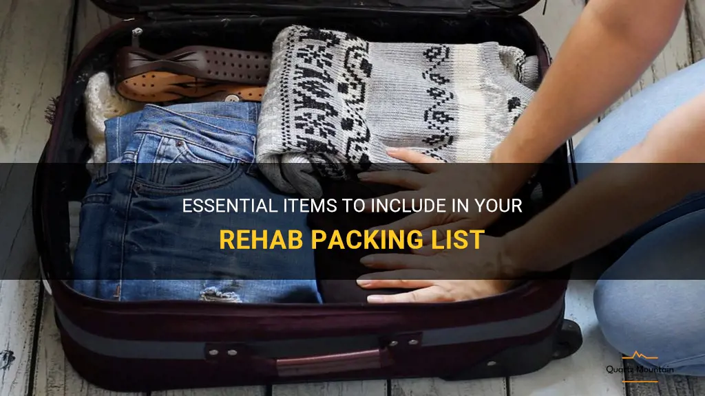 what should I pack to go to rehab
