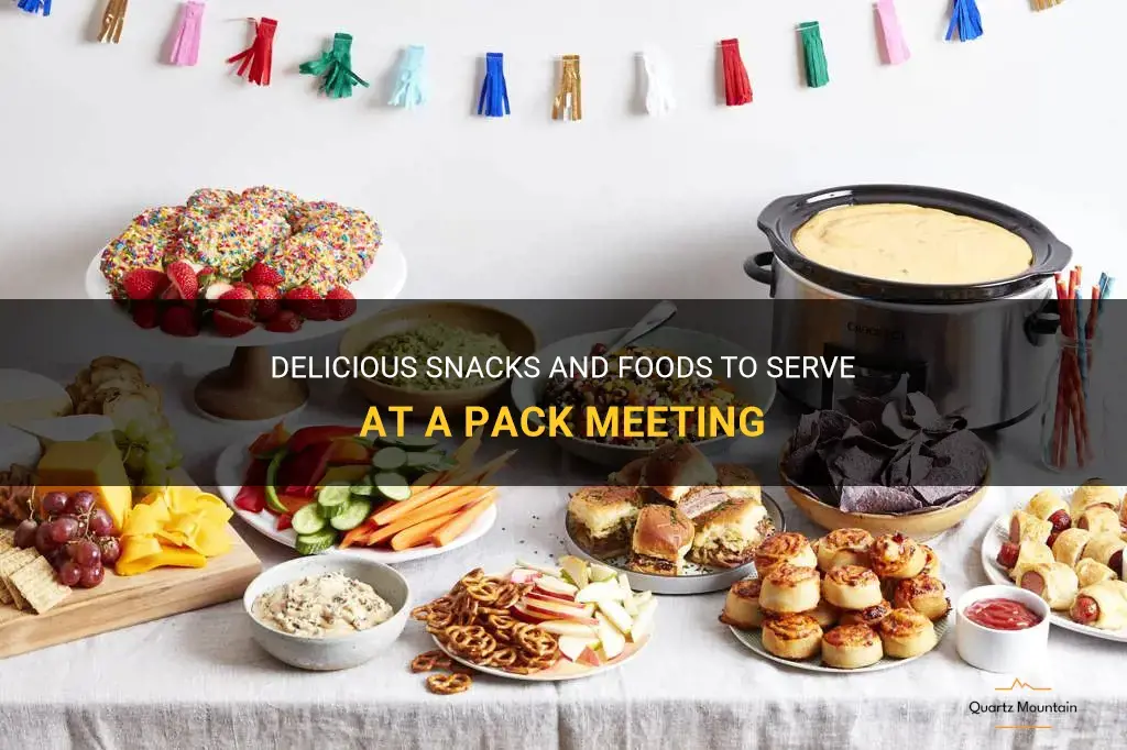 what snacks or food to have at a pack meeting