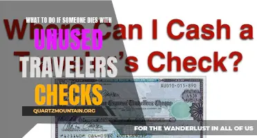 Managing Unused Traveler's Checks After the Death of a Loved One