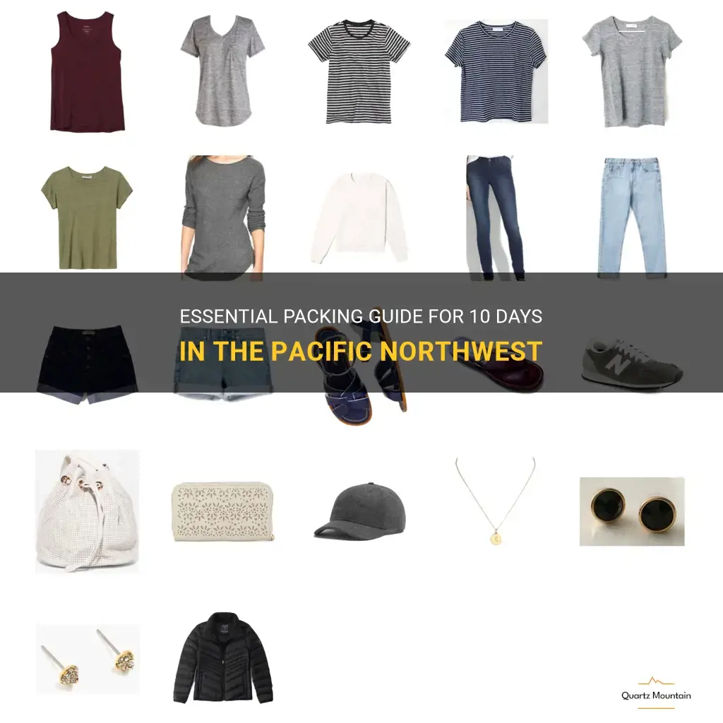 what to pack 10 days in the pacific northwest
