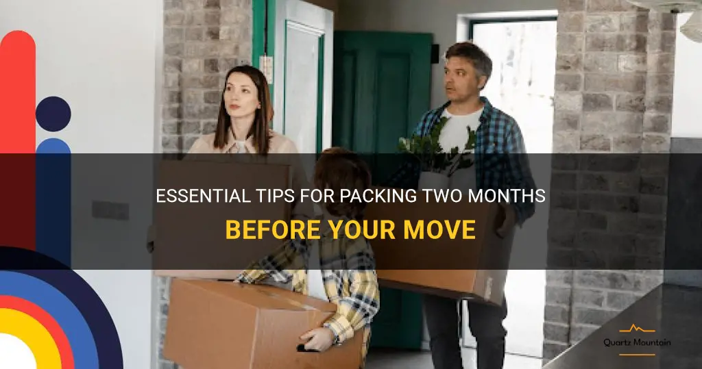 what to pack 2 months before moving
