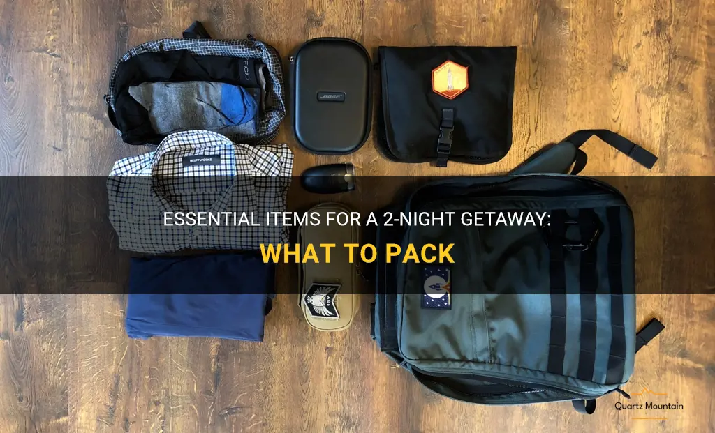 what to pack 2 nights away