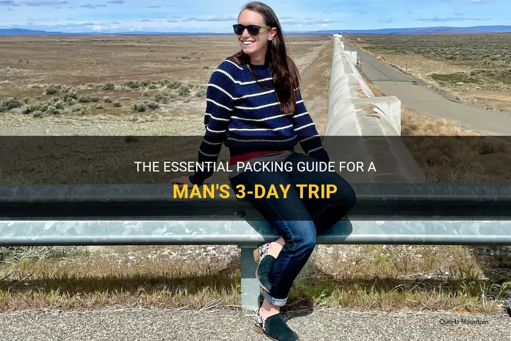 what to pack 3 day trip for a man