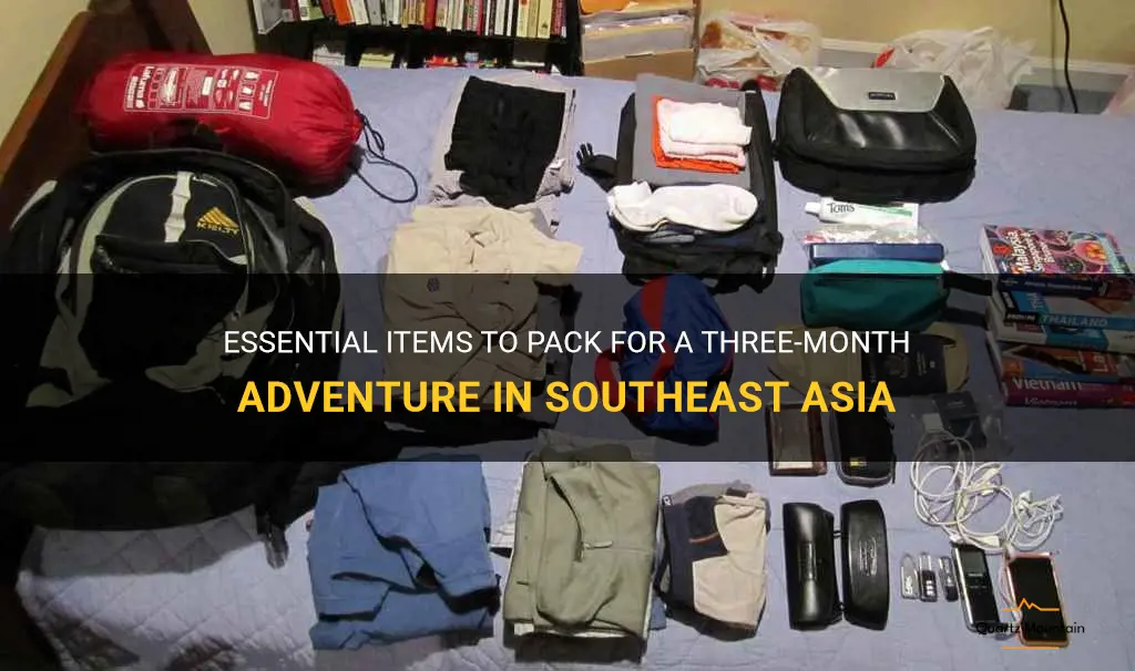 what to pack 3 months southeast asia