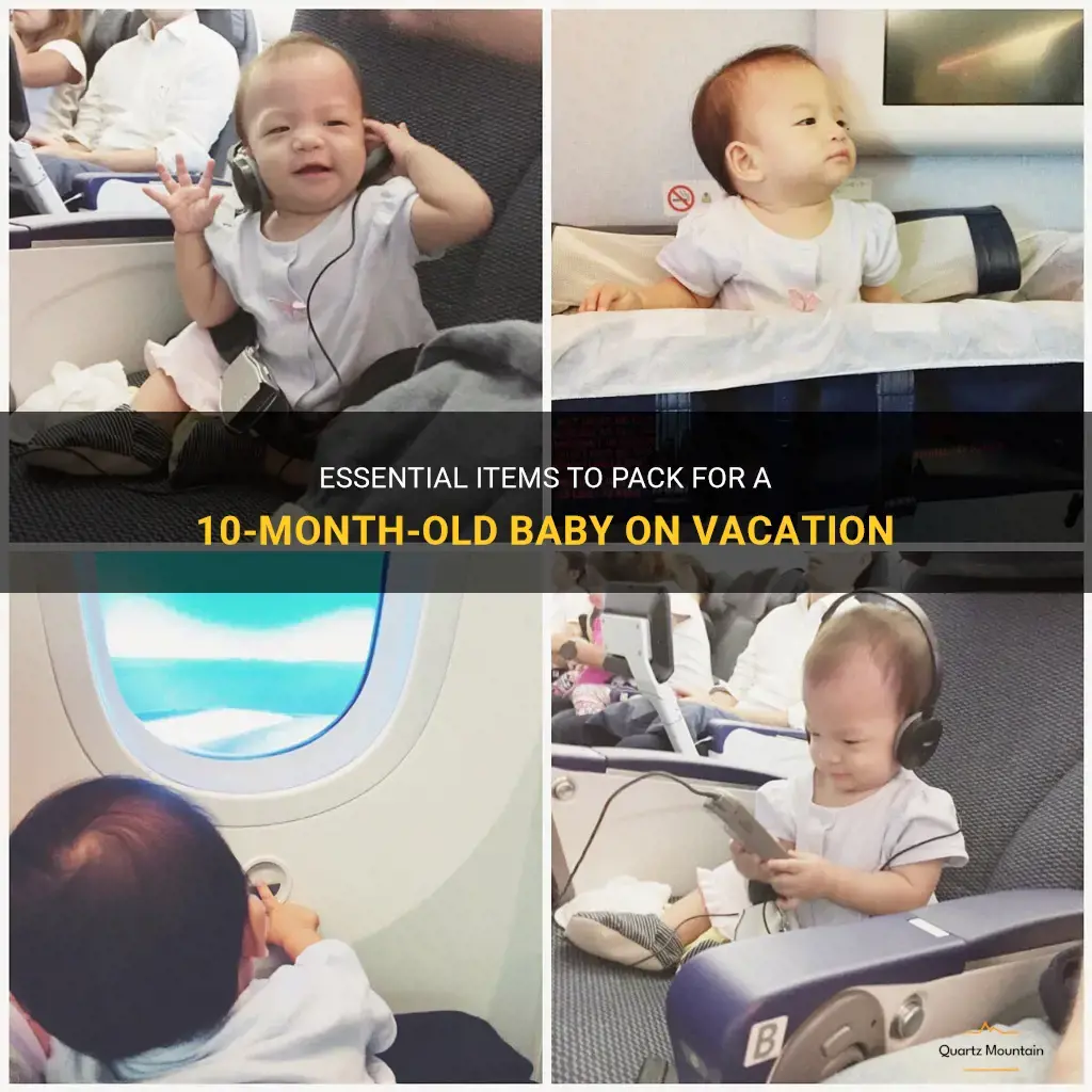 what to pack a 10 month old baby for vacation