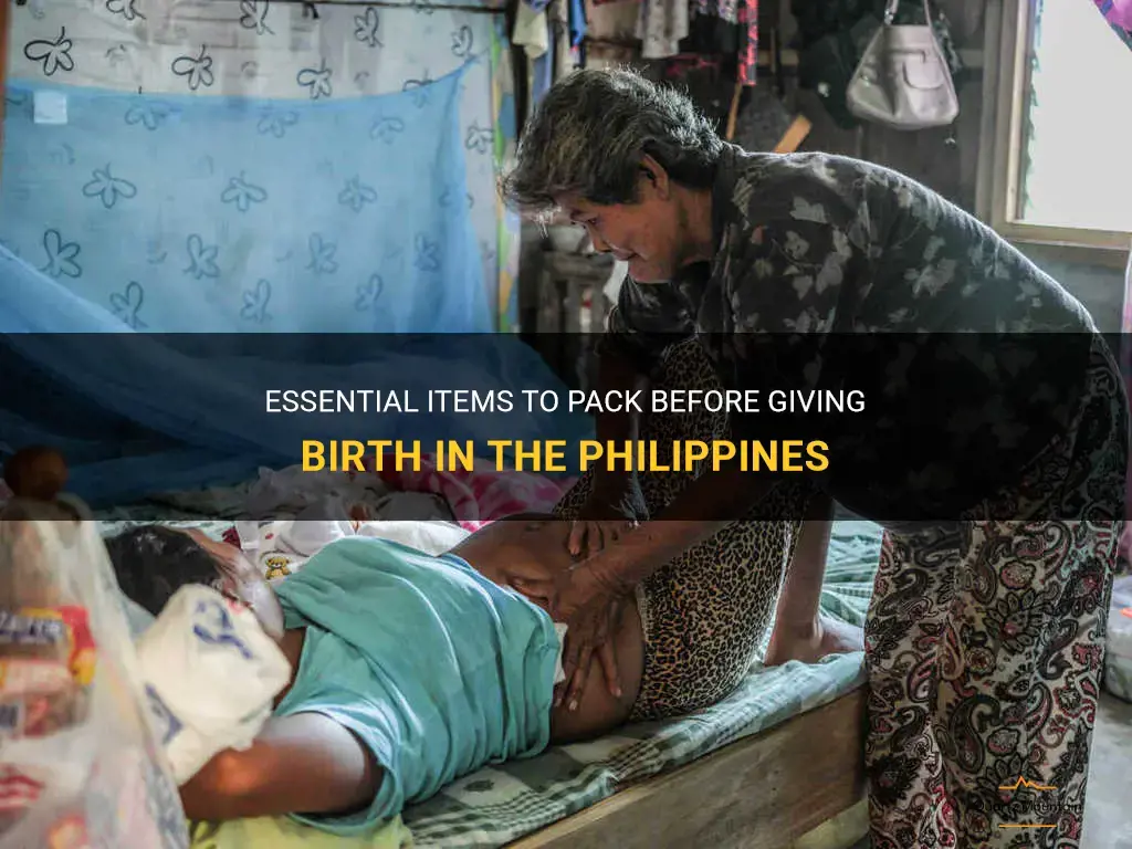 what to pack before giving birth philippines