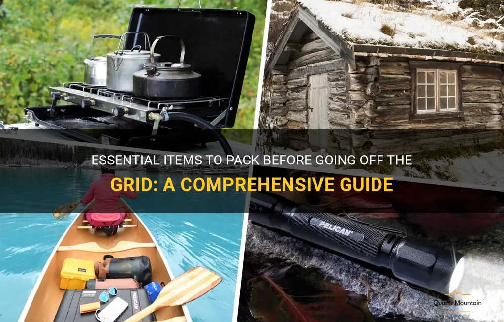what to pack before you go off the grid