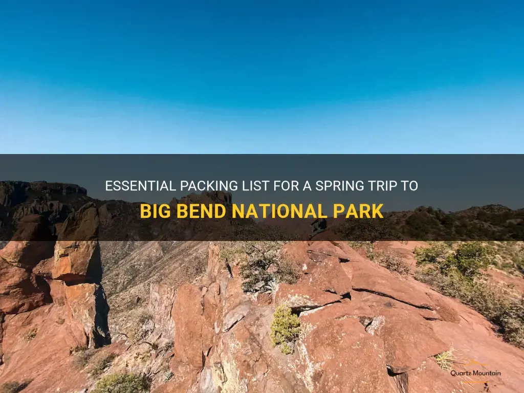 what to pack big bend national park spring