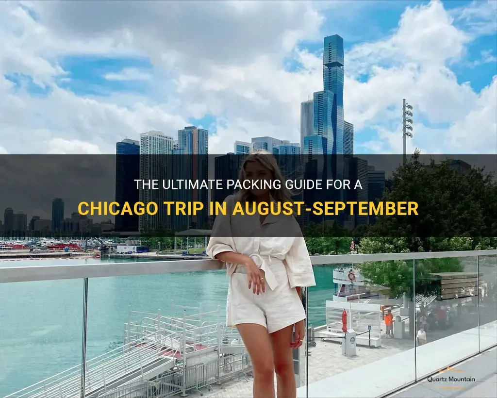 what to pack chicago august september