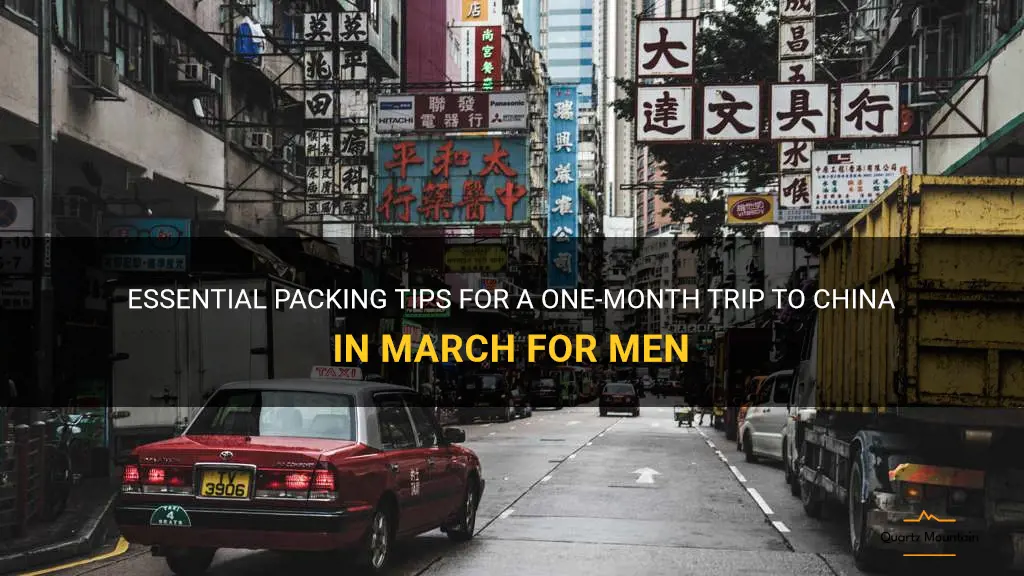 what to pack for 1 month in china male march