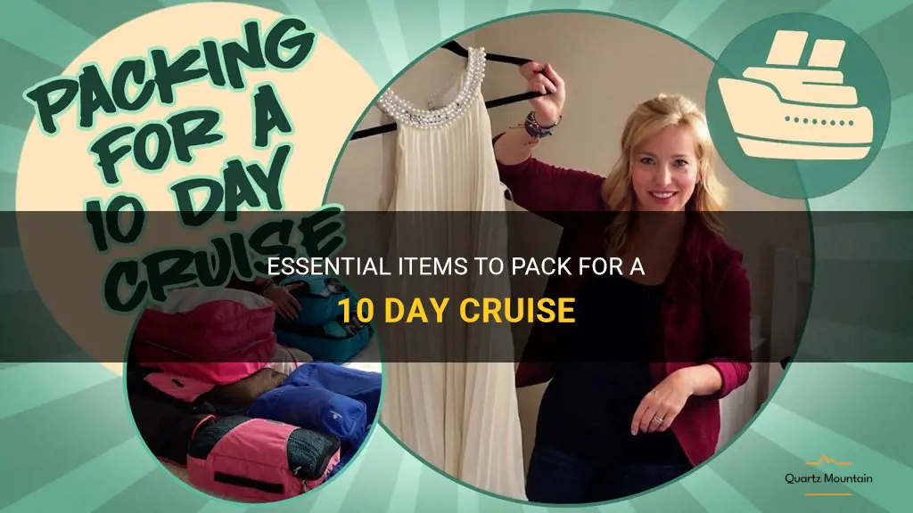 what to pack for 10 day cruise