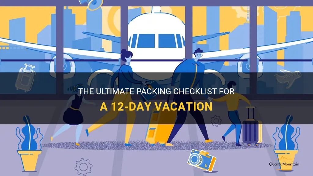 what to pack for 12 day acation