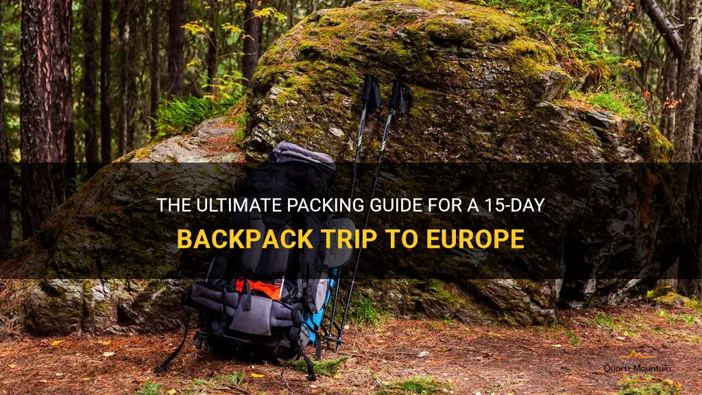 what to pack for 15 days backpck trip to europe