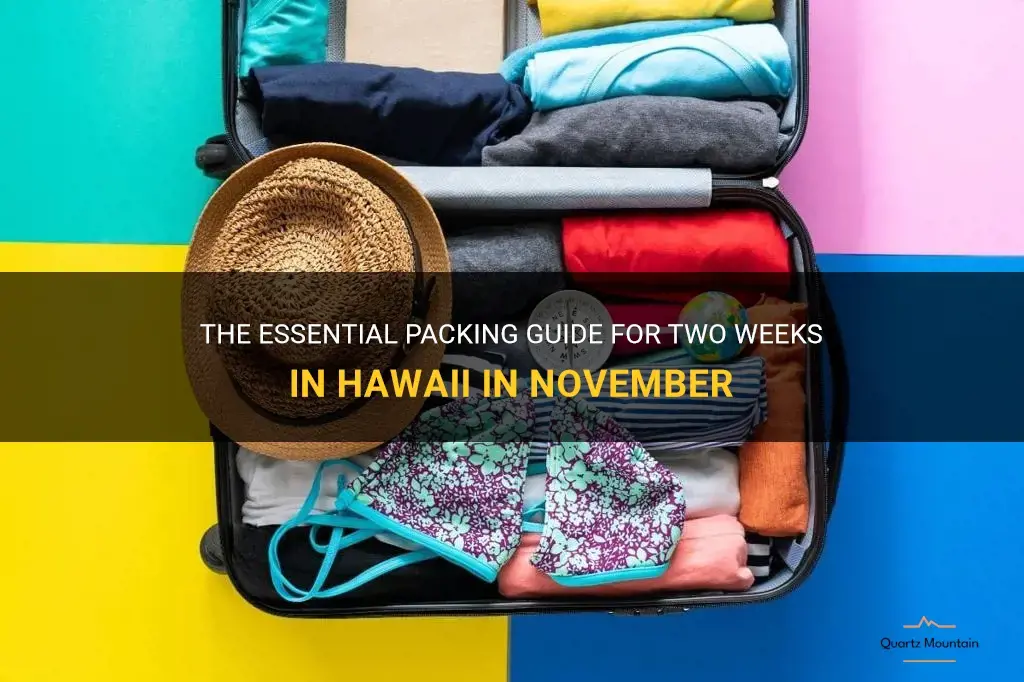 what to pack for 2 weeks in hawaii in november