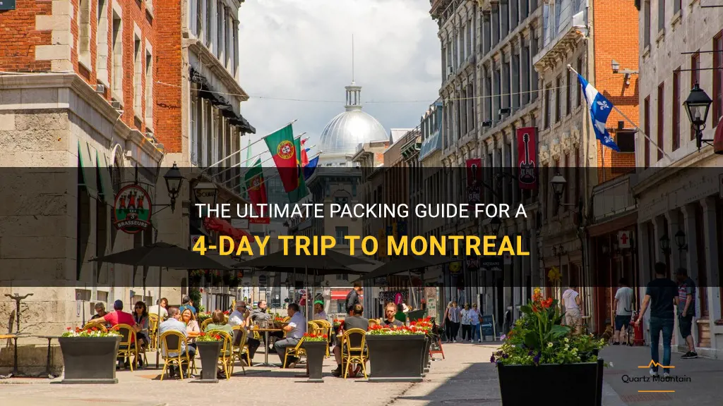what to pack for 4 days in montreal