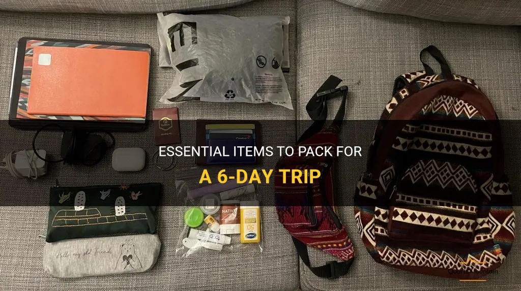 what to pack for 6 day trip