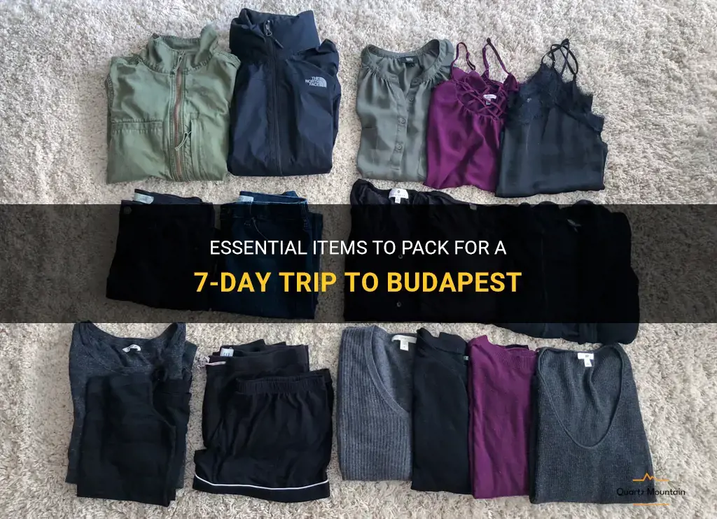 what to pack for 7 day trip to budapest