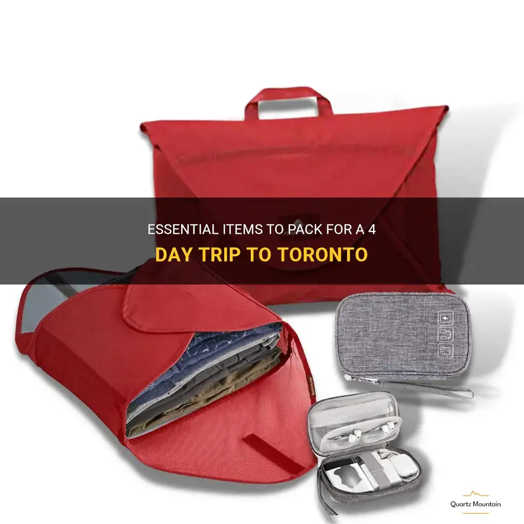 what to pack for a 4 day trip to toronto