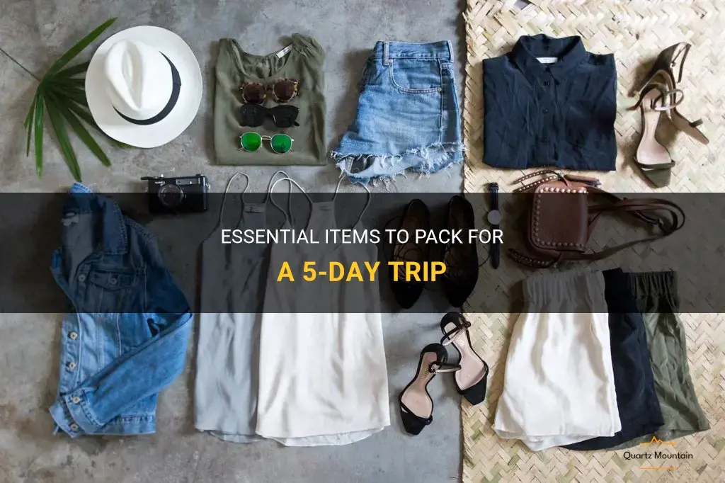 what to pack for a 5 fay yrip