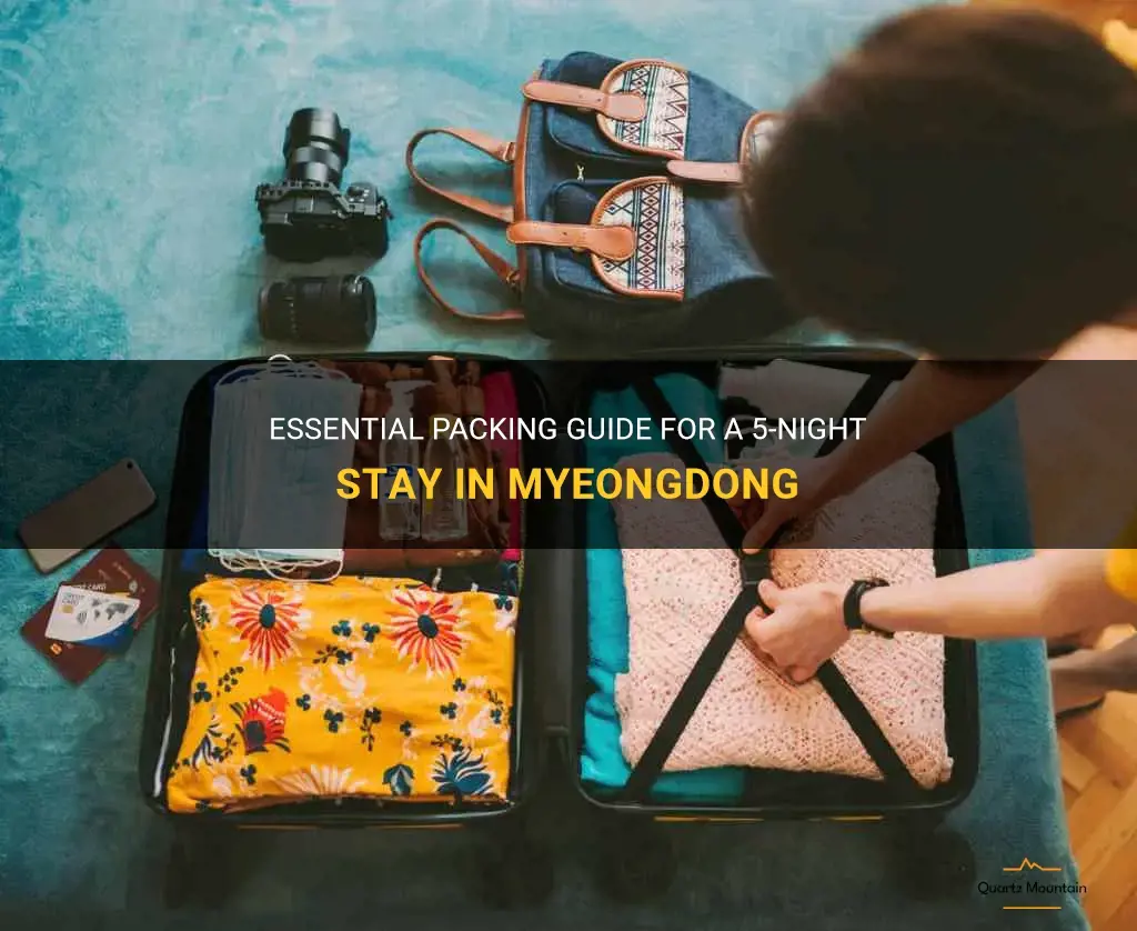 what to pack for a 5 night stay in myeongdong