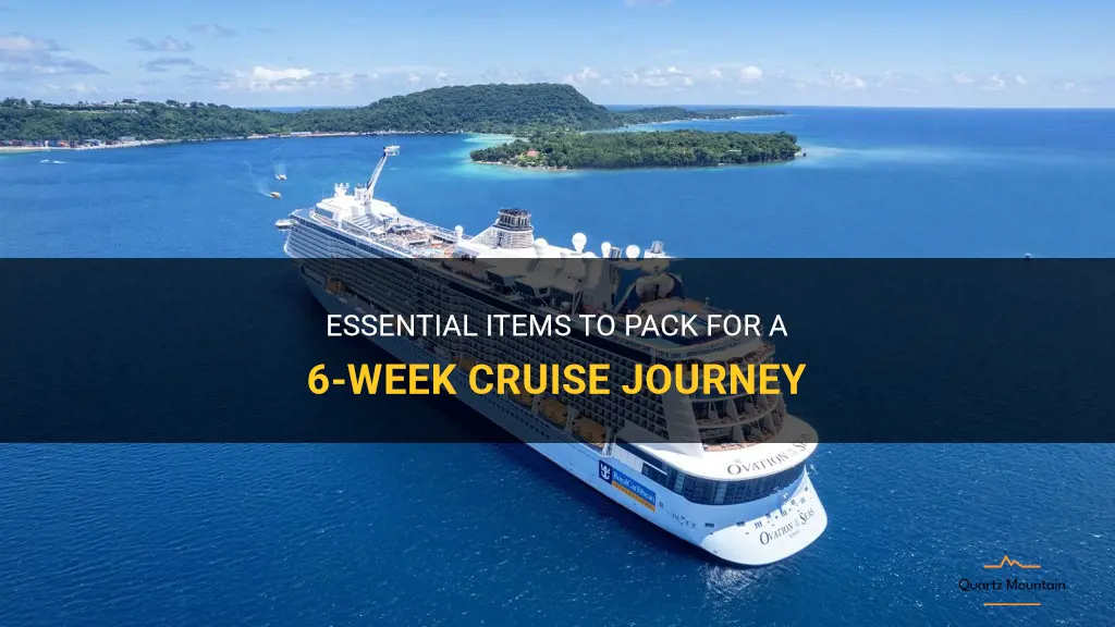 what to pack for a 6 wek cruise