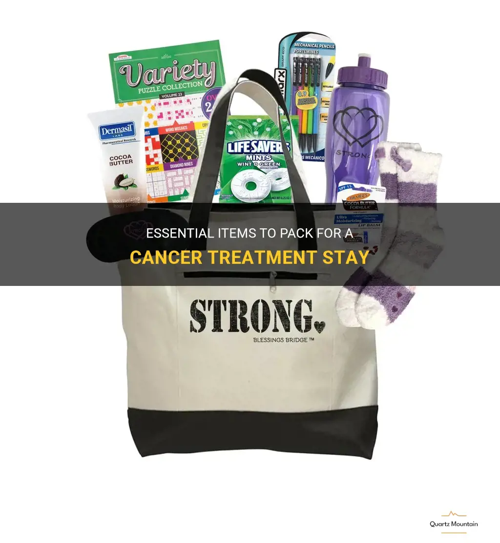 what to pack for a cancer stay