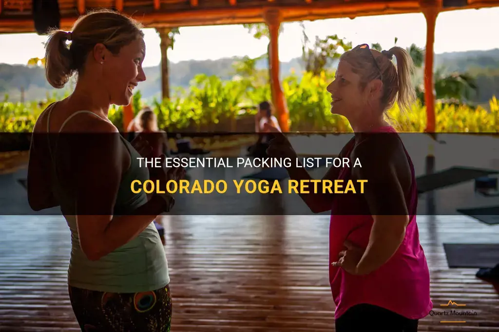 what to pack for a colorado yoga retreat