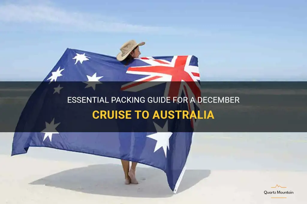 what to pack for a cruise to australia in december