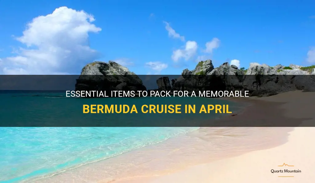 what to pack for a cruise to bermuda in april