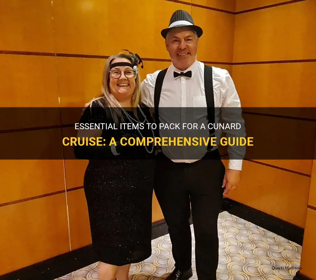 what to pack for a cunard cruise