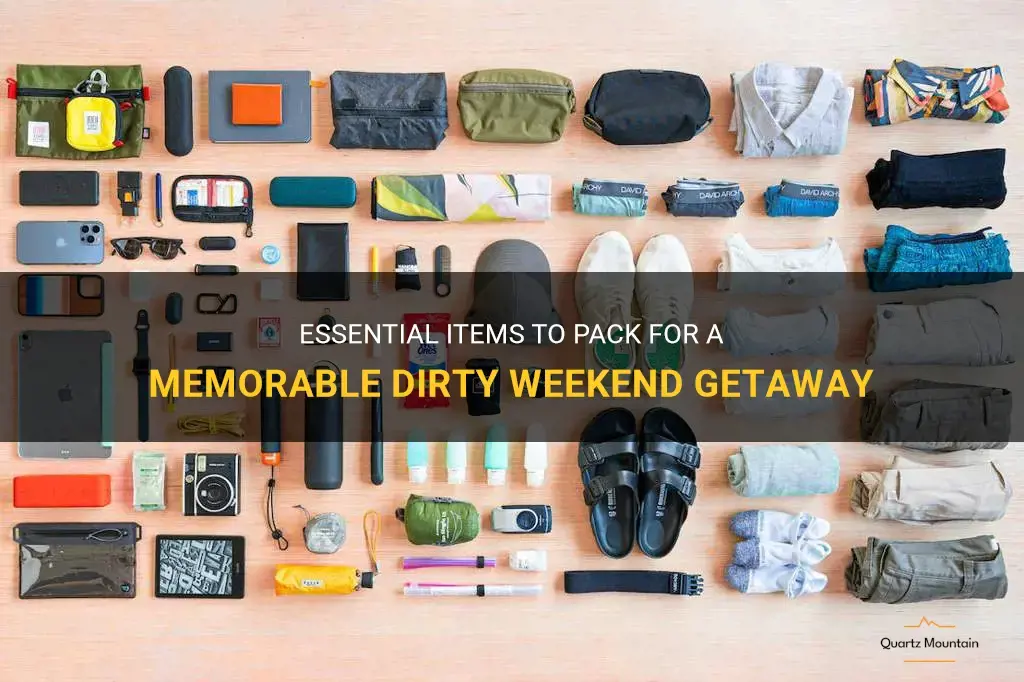 what to pack for a dirty weekend away