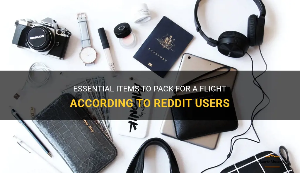 what to pack for a flight reddit