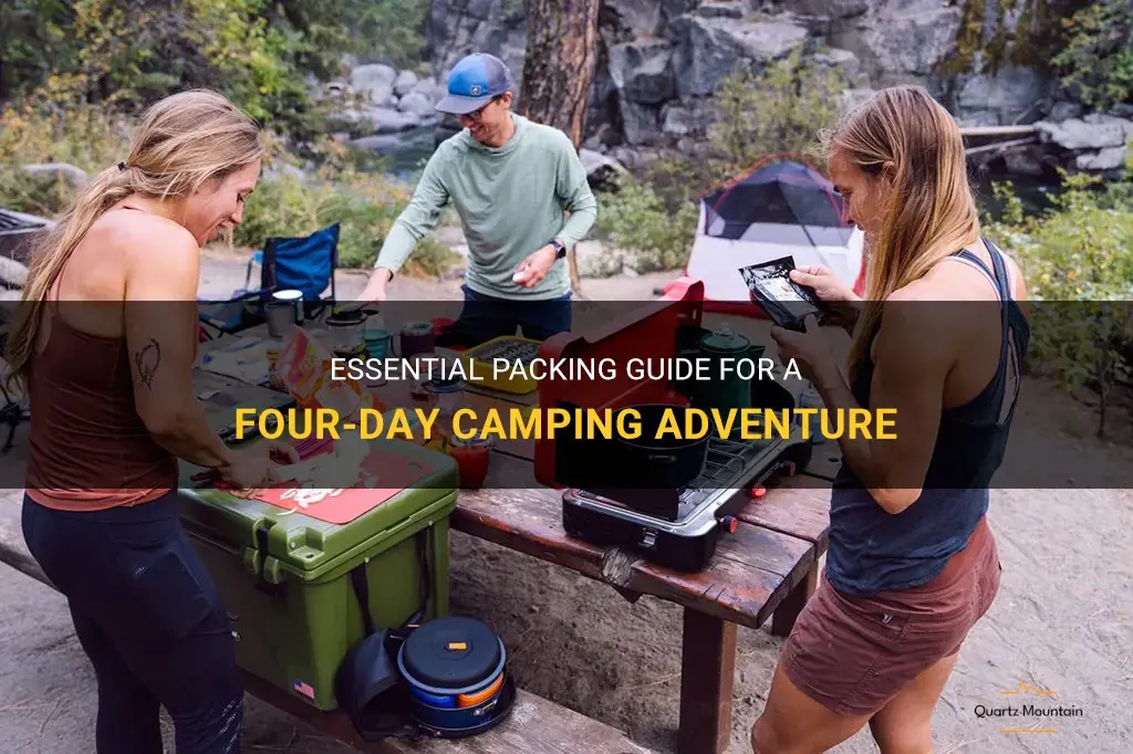 what to pack for a four day camping trip