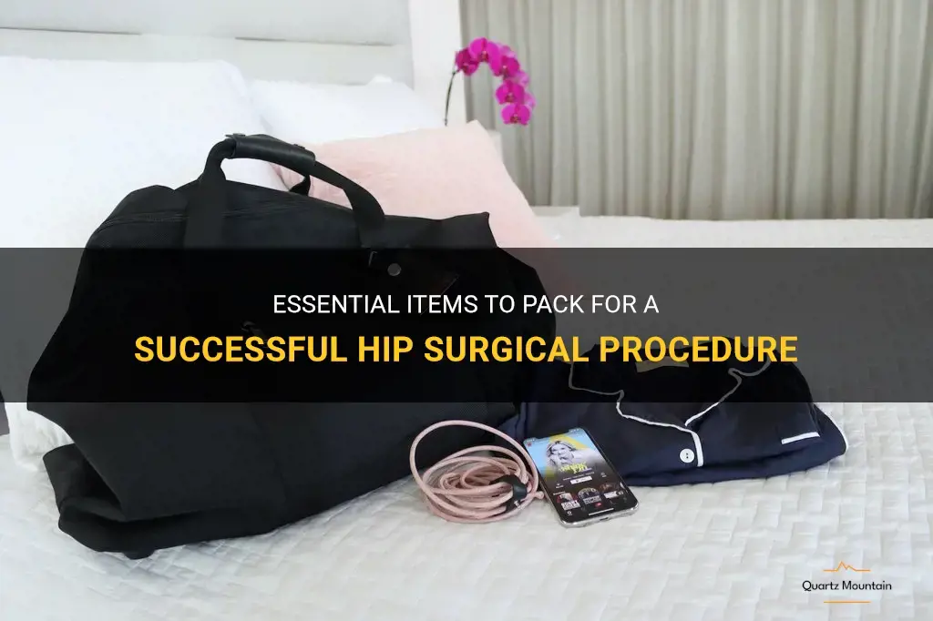 what to pack for a hup surgical procedure