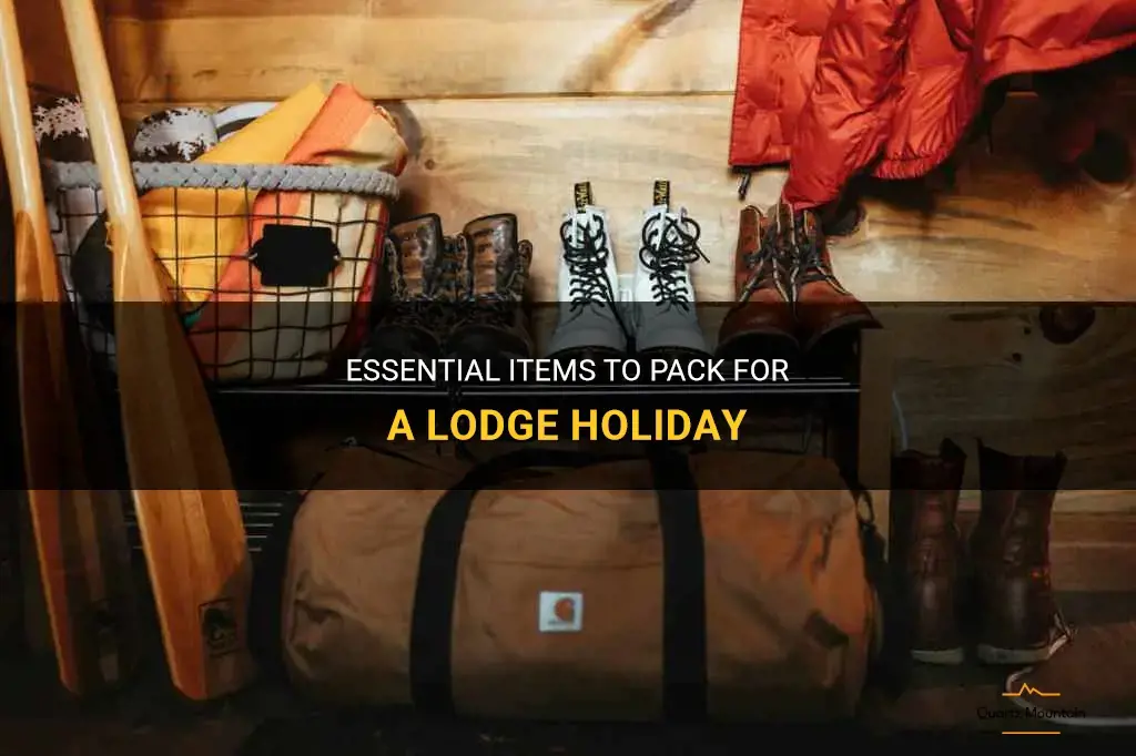 what to pack for a lodge holiday