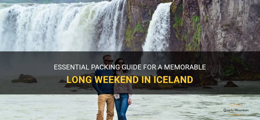 what to pack for a long weekend in iceland