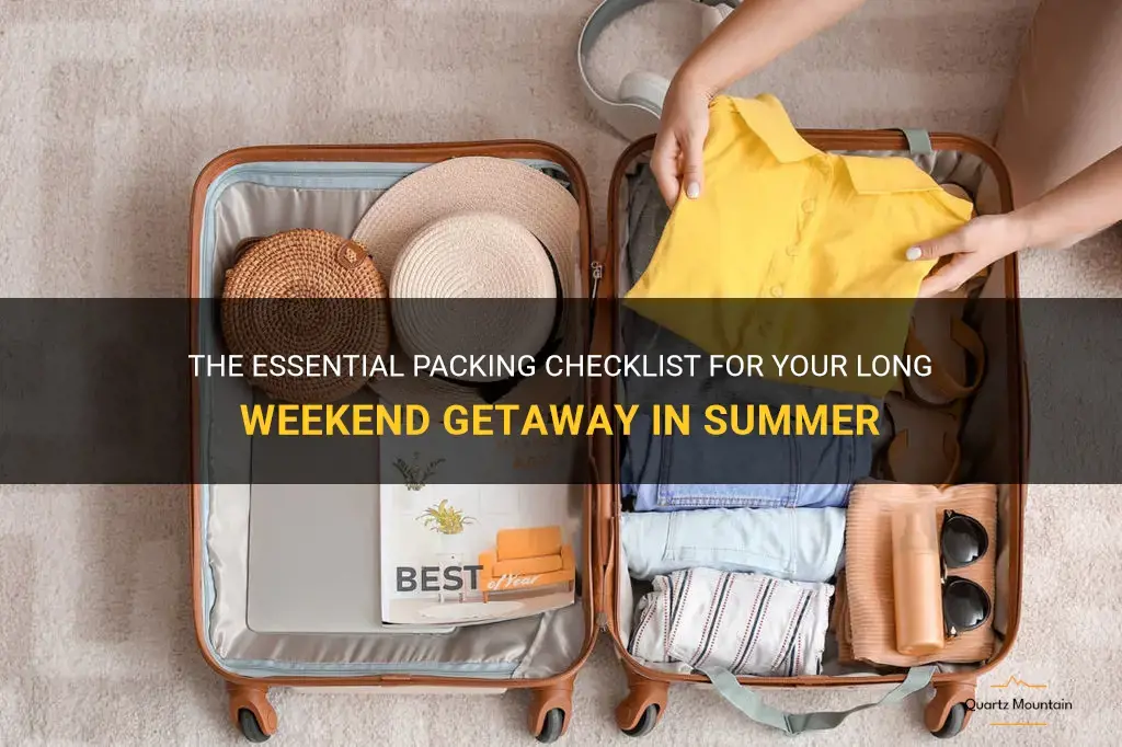 what to pack for a long weekend in summer