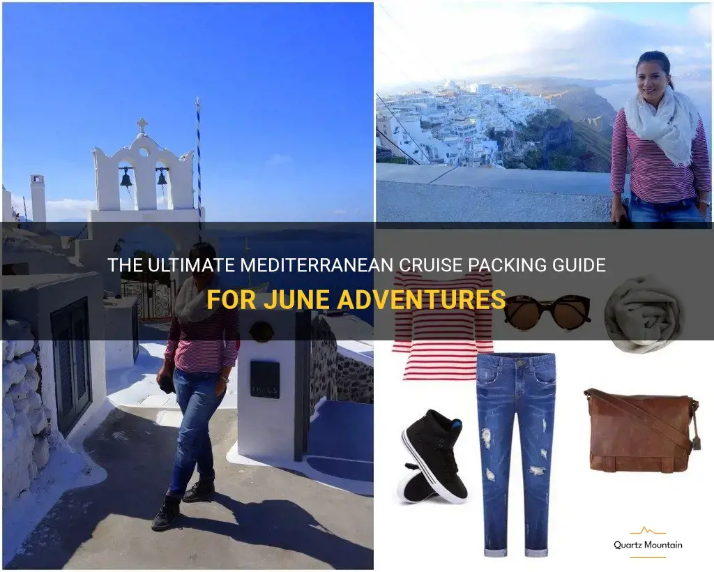 what to pack for a mediterranean cruise in june