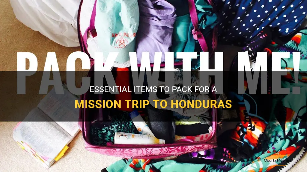 what to pack for a mission trip to honduras