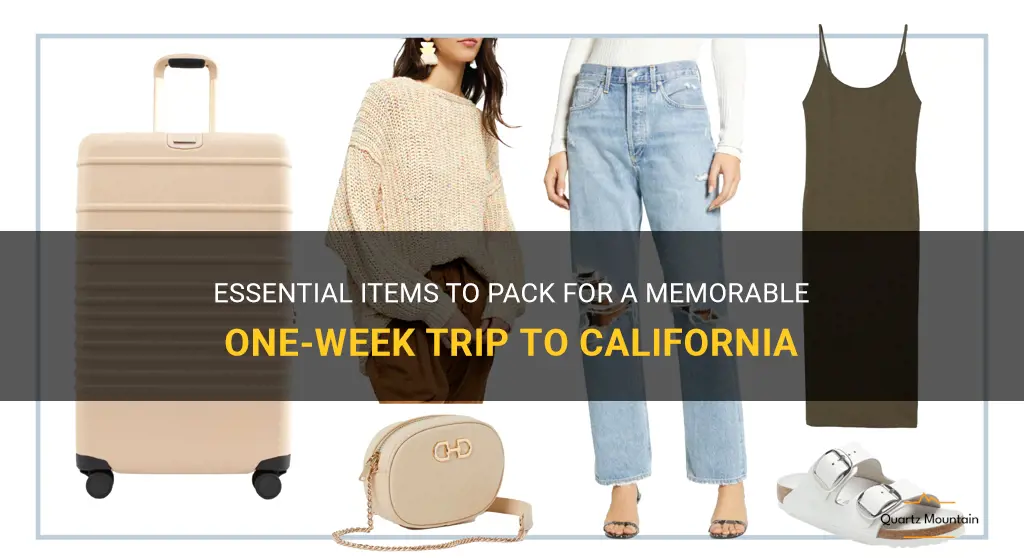 what to pack for a one week trip to california