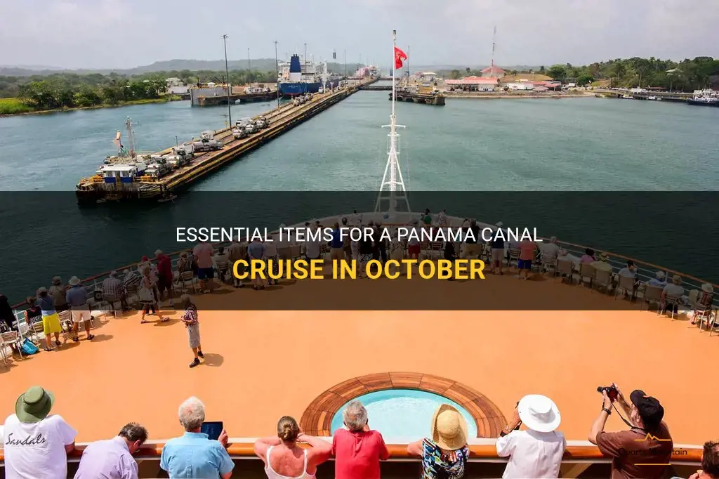 what to pack for a panama canal cruise in October