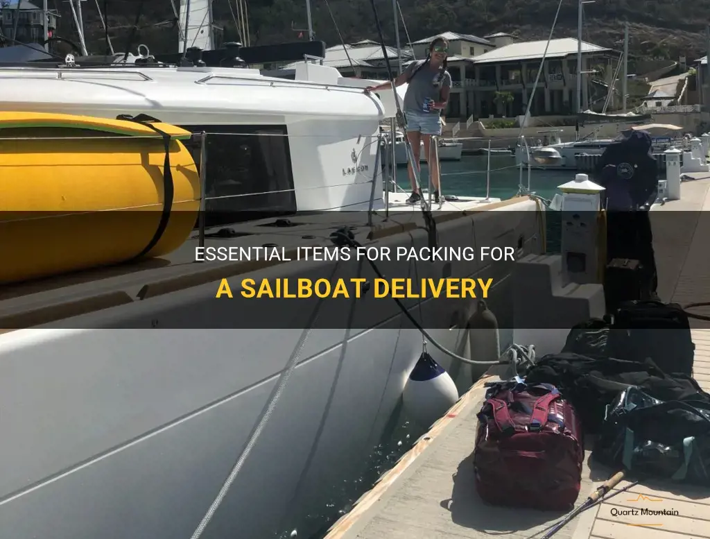 what to pack for a sailboat delivery
