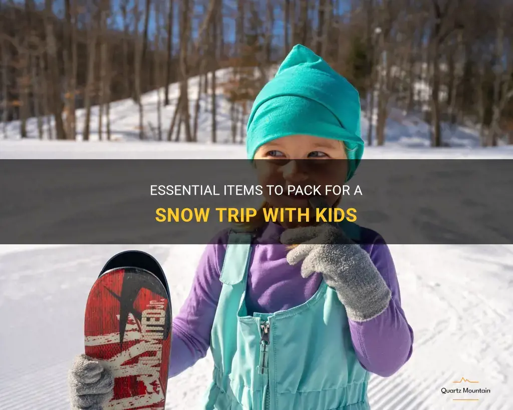 what to pack for a snow trip with kids