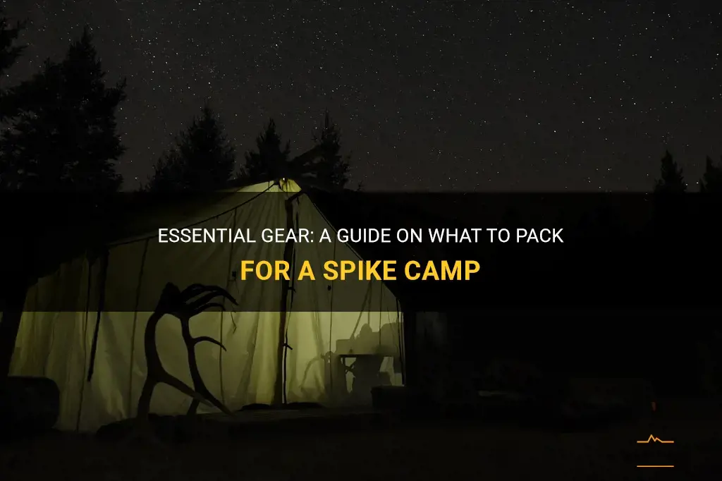 what to pack for a spike camp