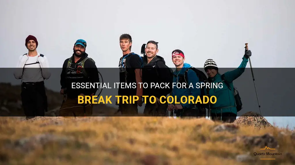 what to pack for a spring break trip to colorado