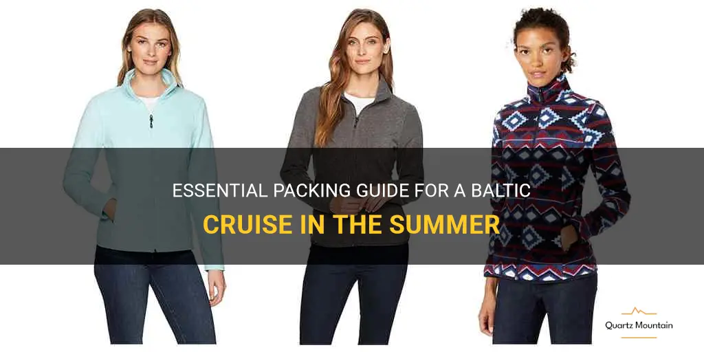 what to pack for a summer baltic cruise