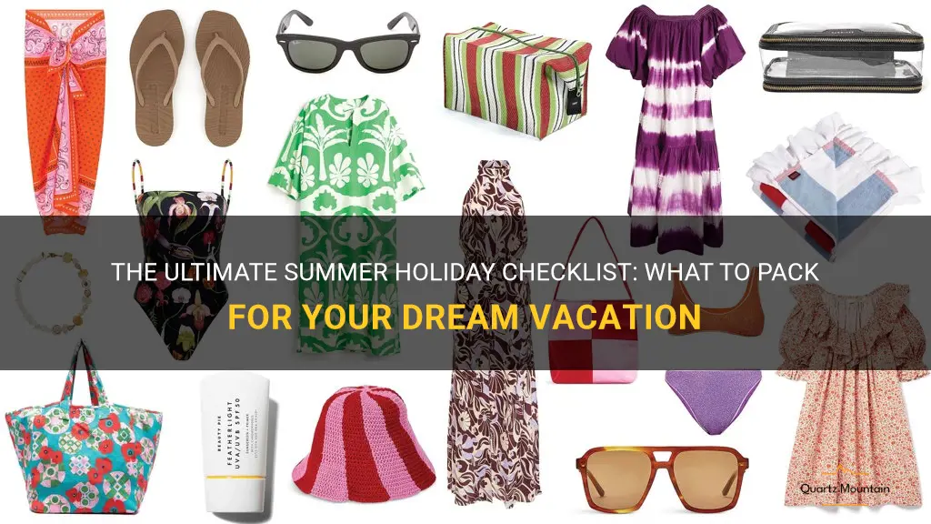what to pack for a summer holiday checklist