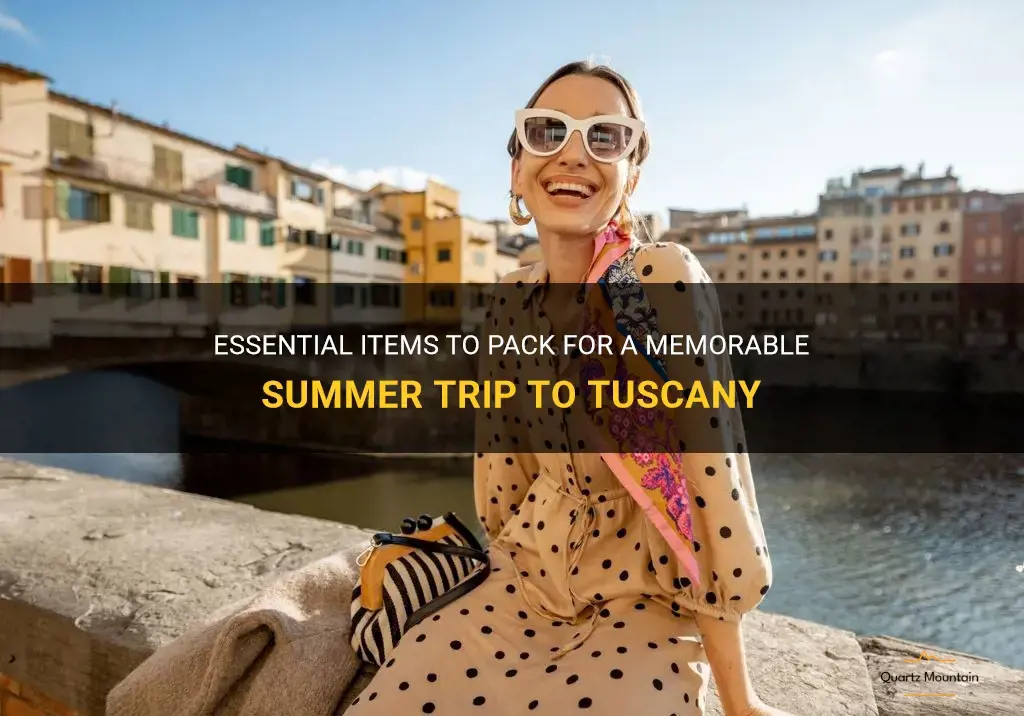 what to pack for a summer tuscany trip
