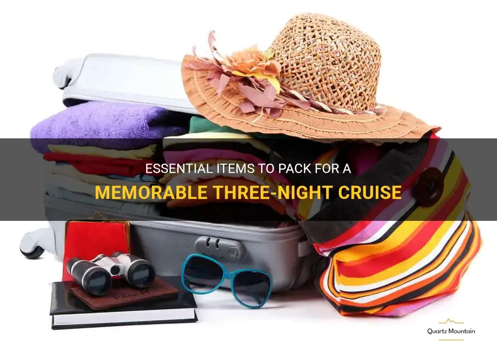 what to pack for a three night cruise